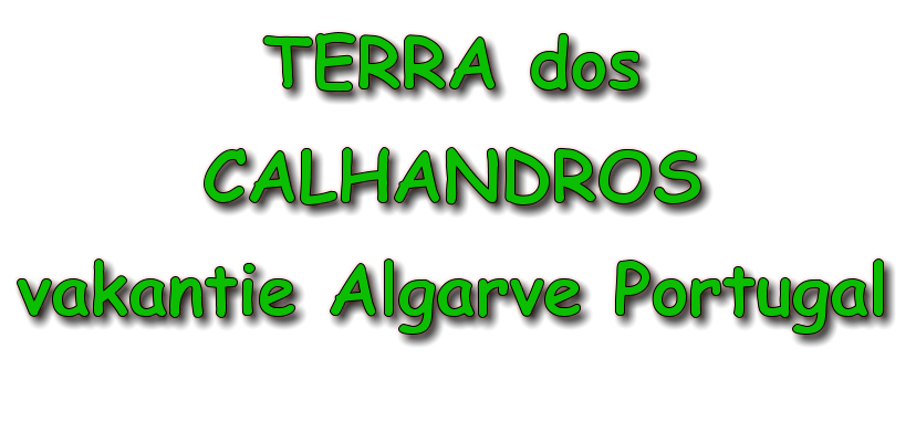 TERRA dos CALHANDROS vakantie Algarve Portugal